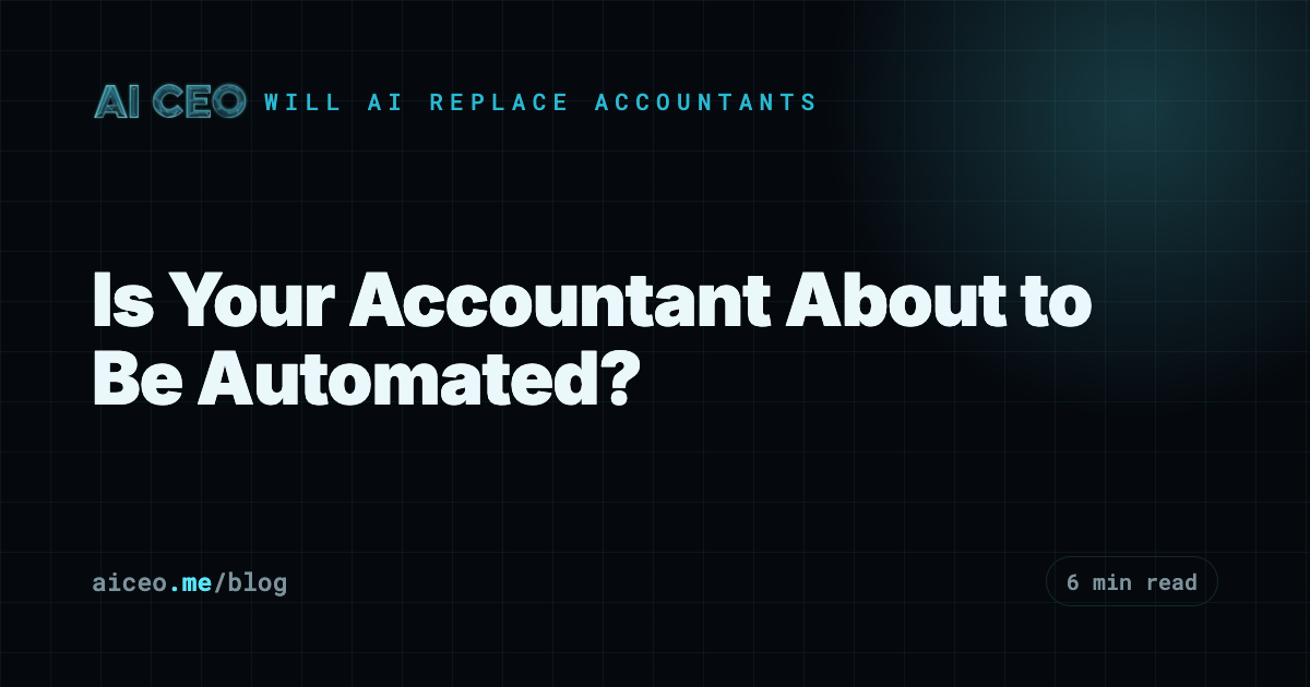 Is Your Accountant About to Be Automated?