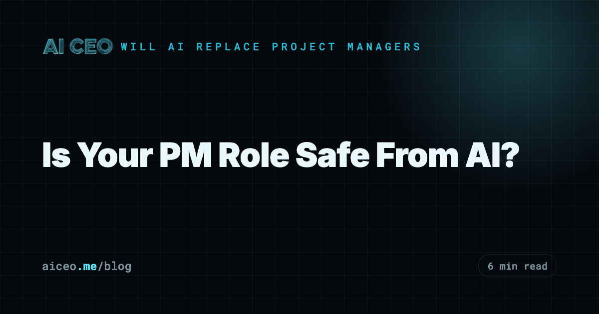 Is Your PM Role Safe From AI?